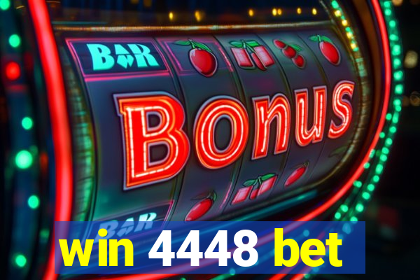 win 4448 bet